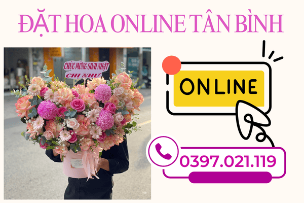 Đặt hoa online Tân Bình – Shop hoa tươi quận Tân Bình 